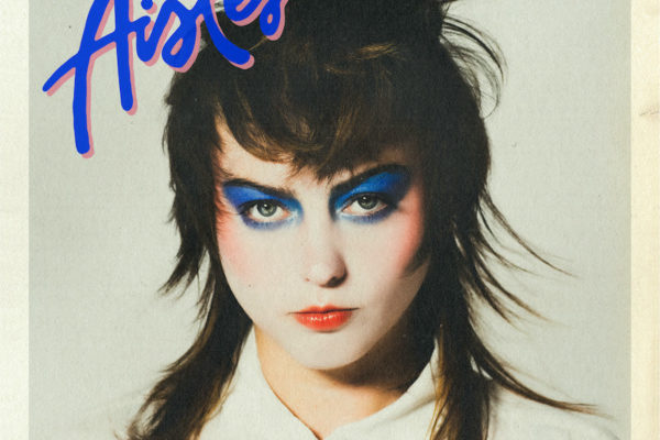 Angel Olsen - Aisles