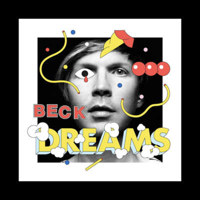 Beck is back, and this time he’s bringing his (hopefully weird) ‘Dreams’