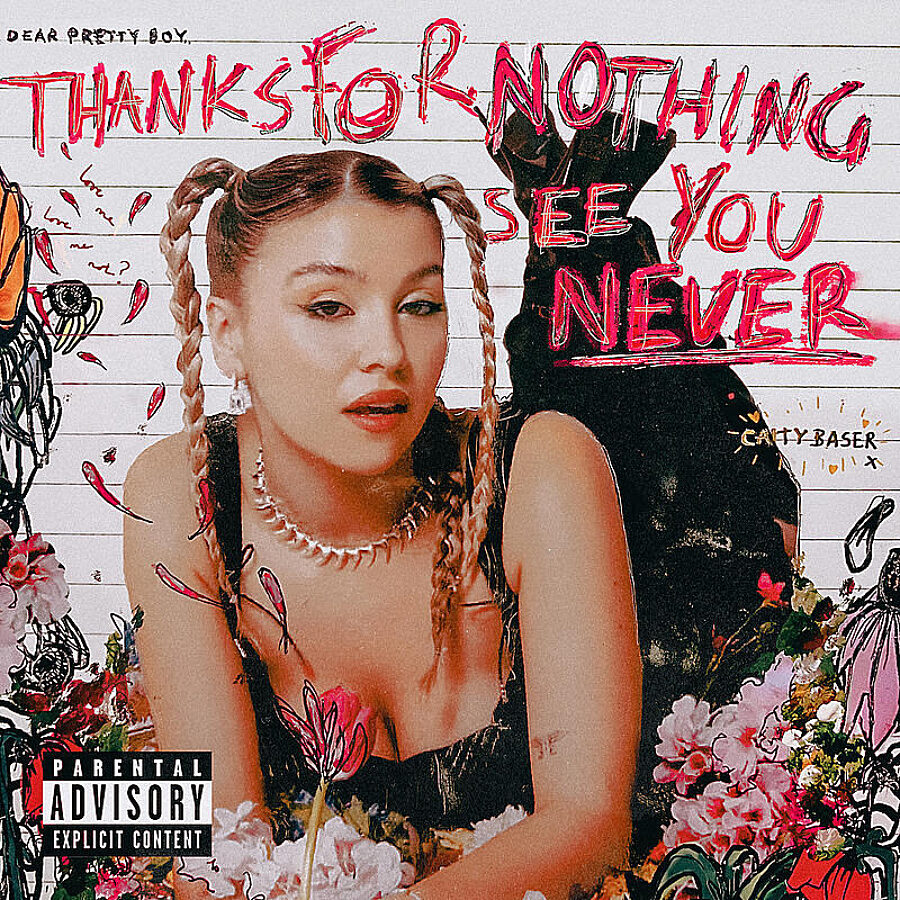 Caity Baser - Thanks For Nothing, See You Never
