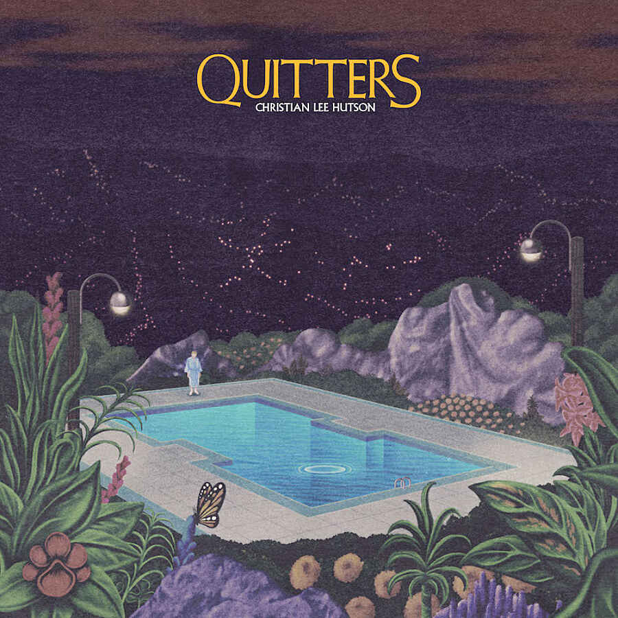 Christian Lee Hutson - Quitters