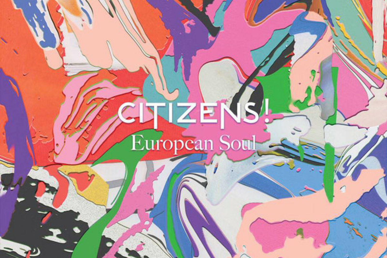 Citizens! - European Soul