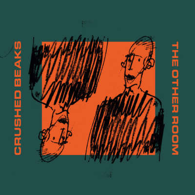 Crushed Beaks - The Other Room