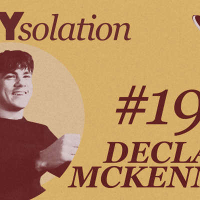 DIYsolation: #19 with Declan McKenna