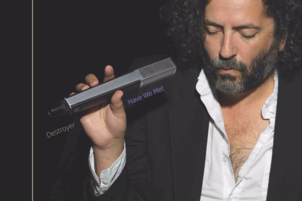 Destroyer - Have We Met