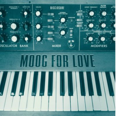 Disclosure - Moog for Love