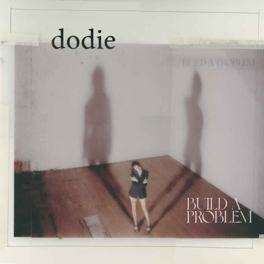 dodie - Build A Problem