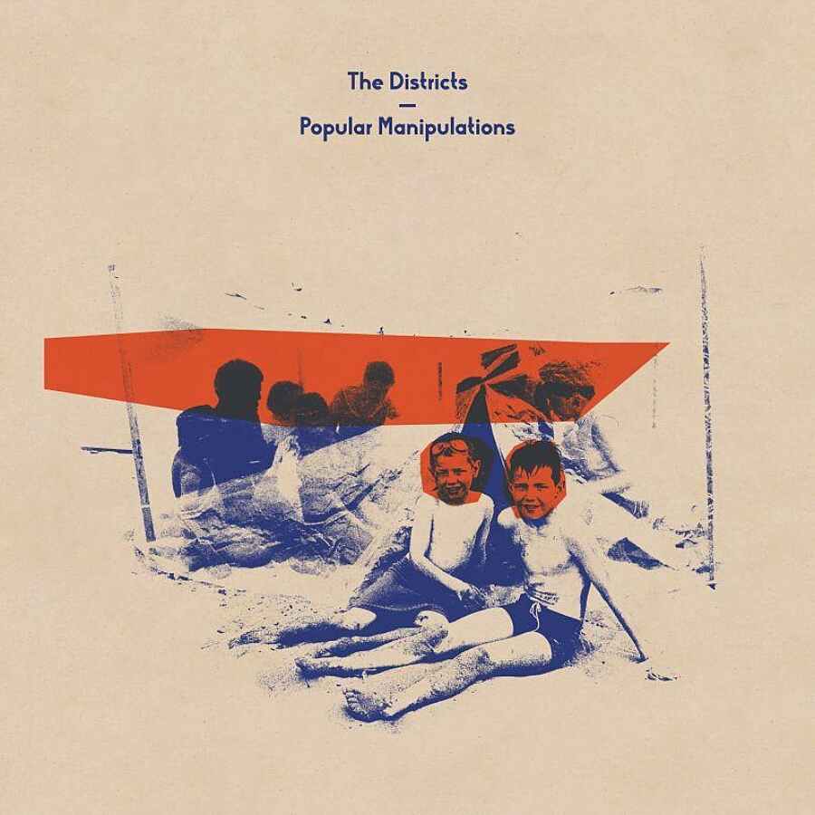 The Districts - Popular Manipulations