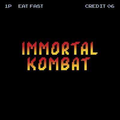 Eat Fast - Immortal Kombat