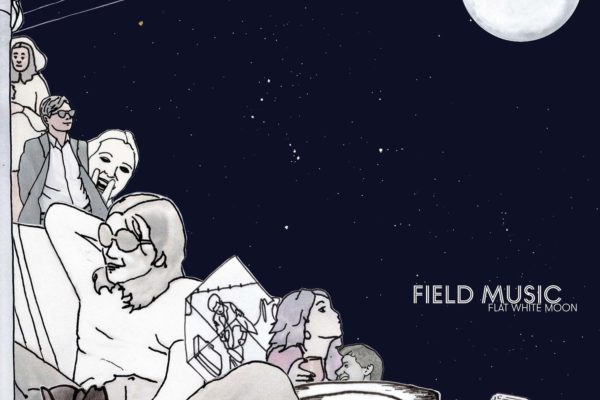 Field Music - Flat White Moon