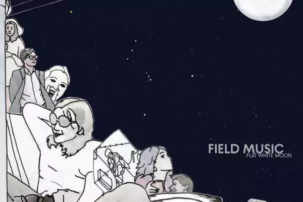 Field Music - Flat White Moon