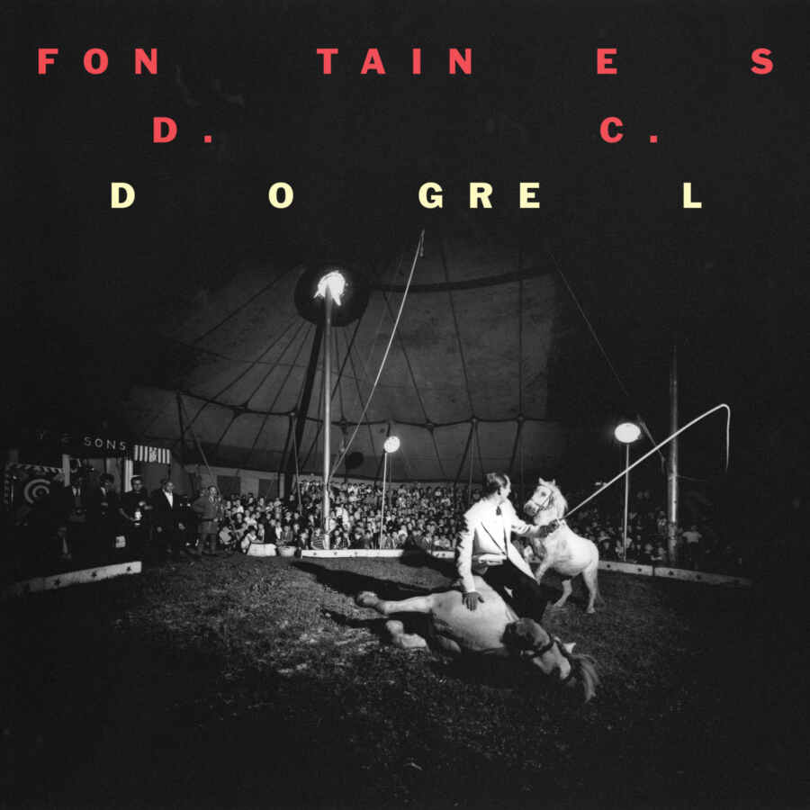 Fontaines DC - Dogrel