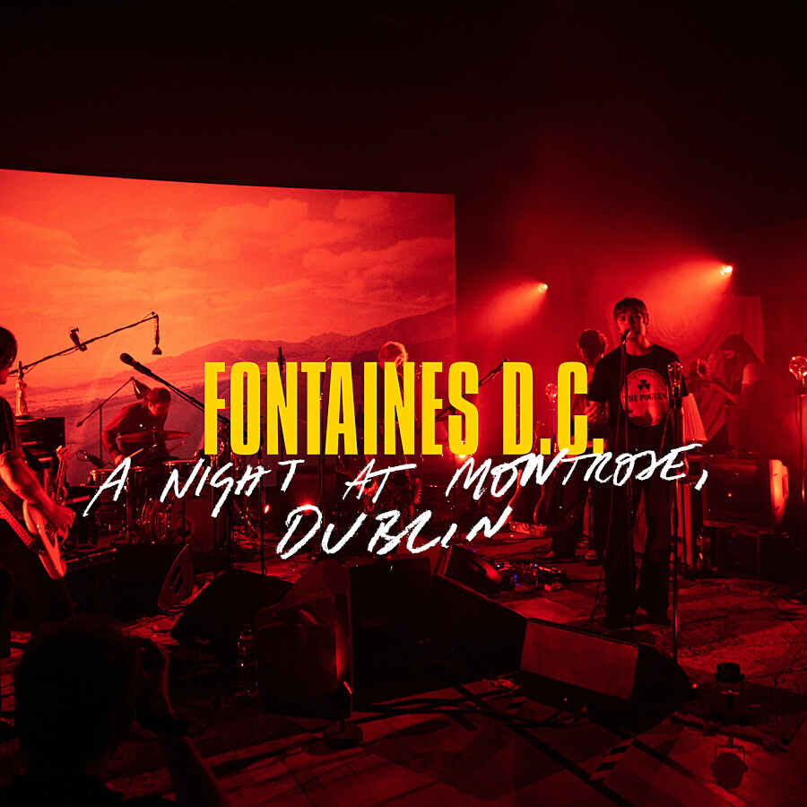 Fontaines DC to perform 'A Hero's Death' in its entirety for very first time