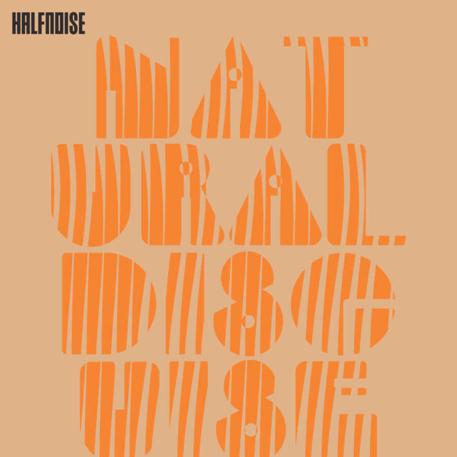 Halfnoise - Natural Disguise