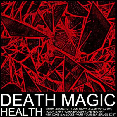 HEALTH - Death Magic