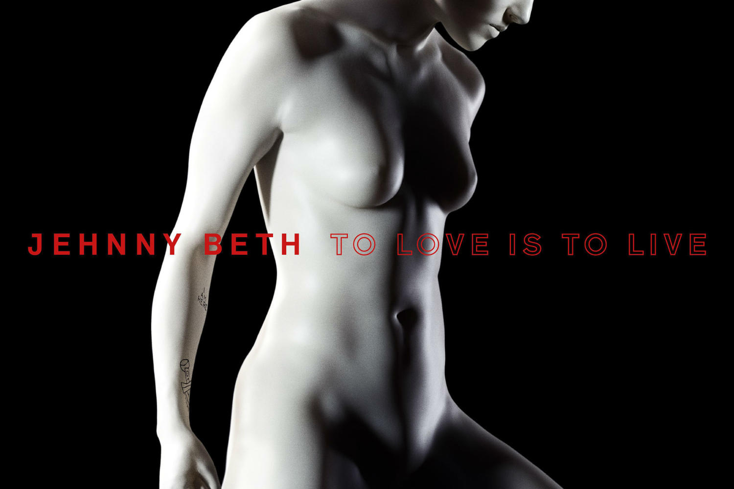 Jehnny Beth - To Love Is To Live
