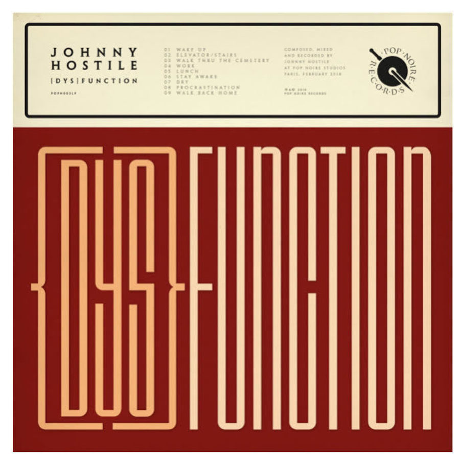 Johnny Hostile - (dys)function