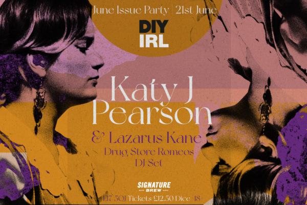 Katy J Pearson and Lazarus Kane to play the first DIY IRL show next week