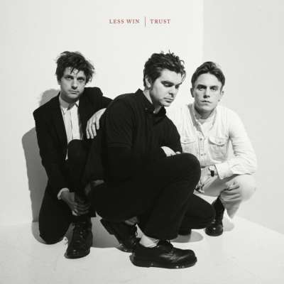 Less Win - TRUST