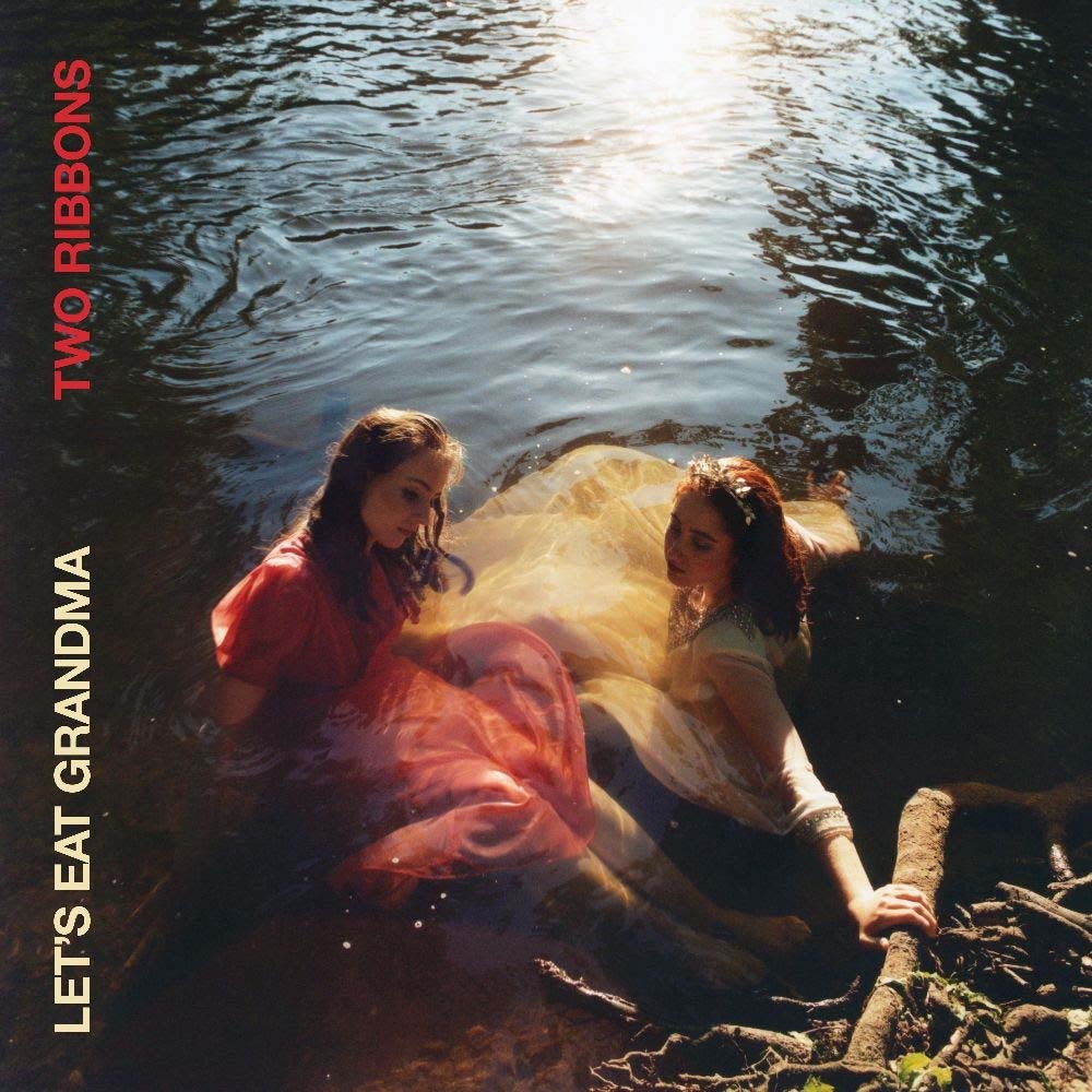 Let's Eat Grandma - Two Ribbons review - Vimarsana News