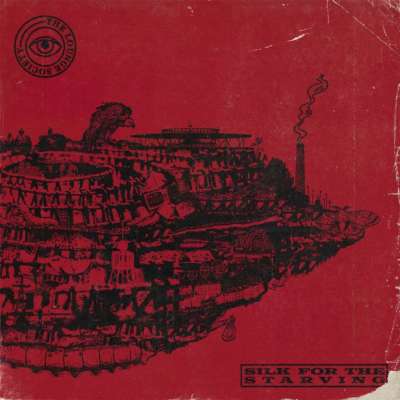 The Lounge Society - Silk For The Starving