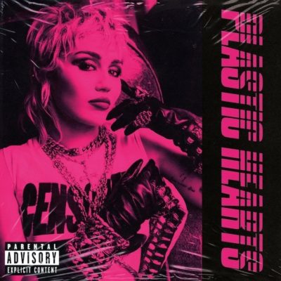 Miley Cyrus - Plastic Hearts
