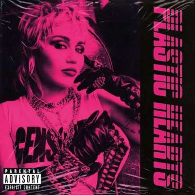 Miley Cyrus - Plastic Hearts