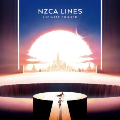 NZCA Lines - Infinite Summer