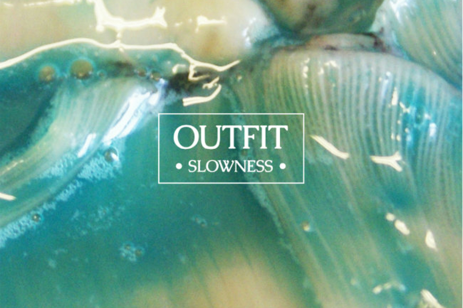 Outfit - Slowness