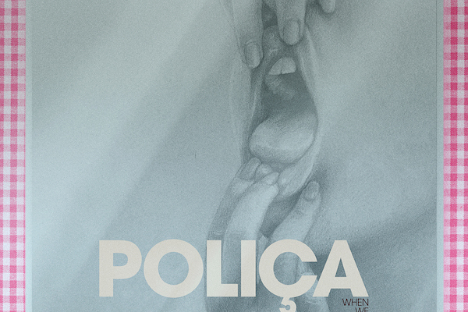 Poliça - When We Stay Alive