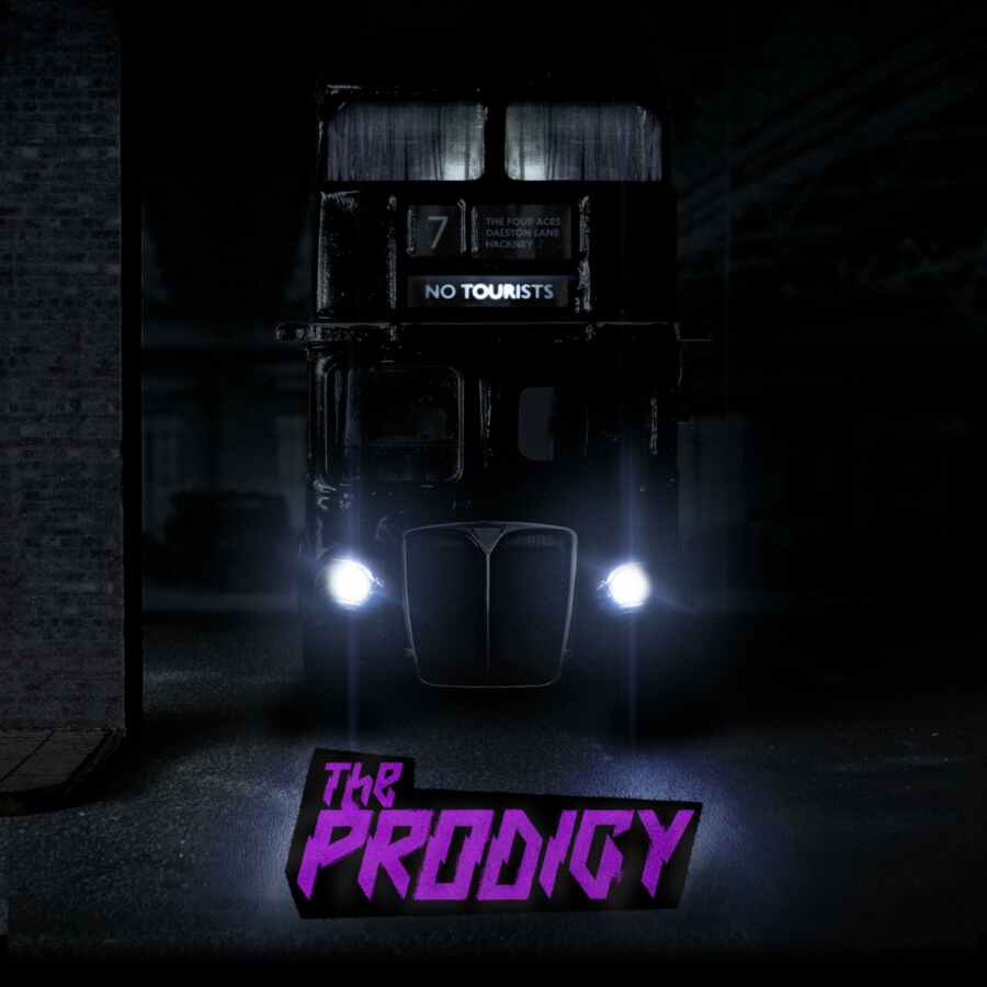 The Prodigy - No Tourists