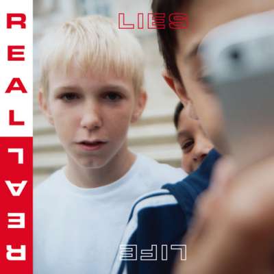 Real Lies - Real Life