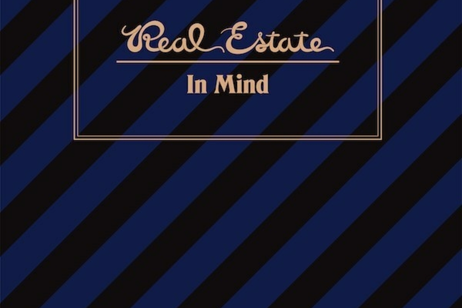 Real Estate - In Mind