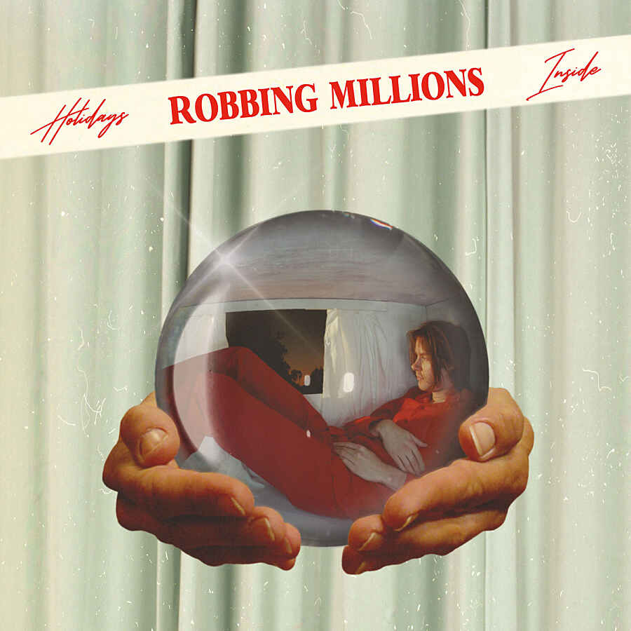 Robbing Millions - Holidays Inside