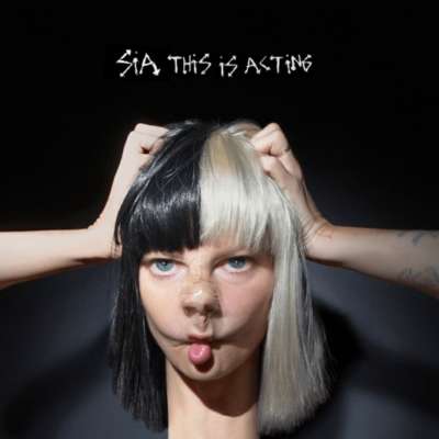 Sia - This Is Acting
