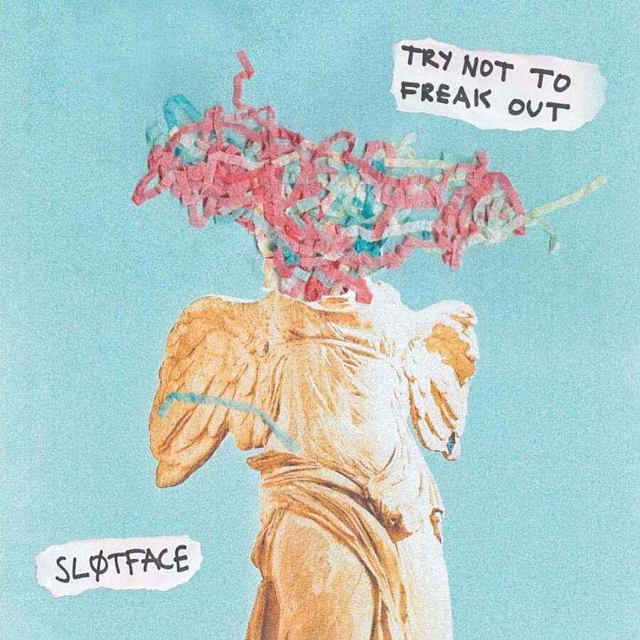 Sløtface - Try Not To Freak Out