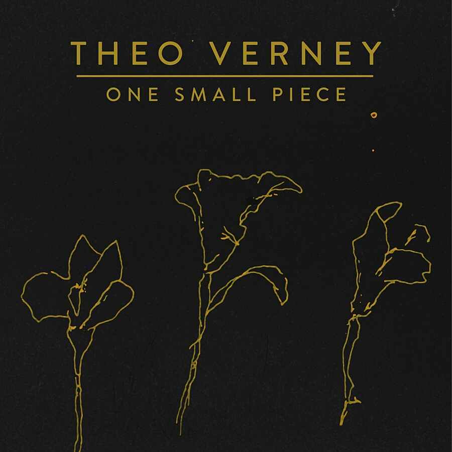 Theo Verney - One Small Piece