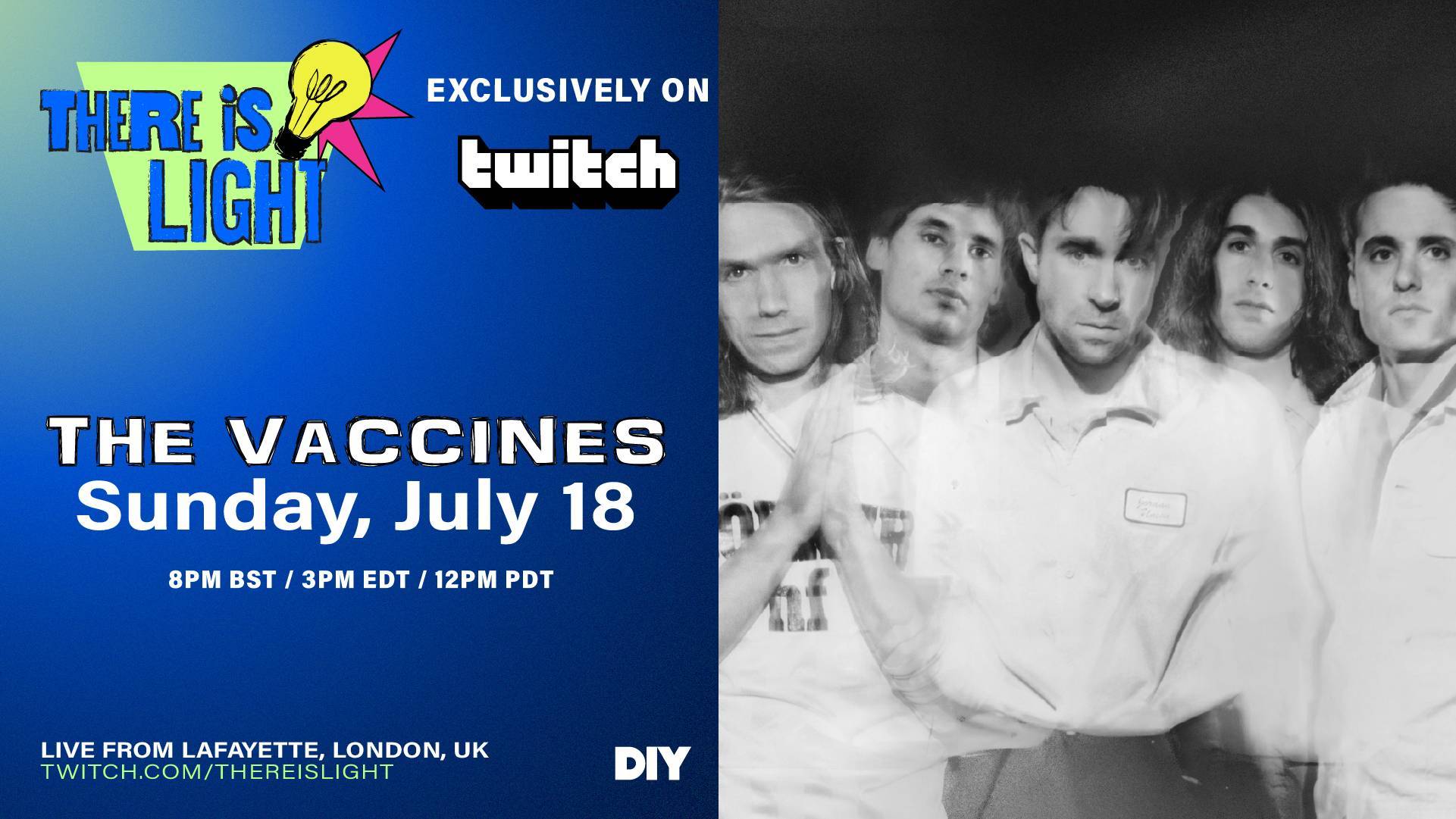 The Vaccines to play this weekend's There is Light stream