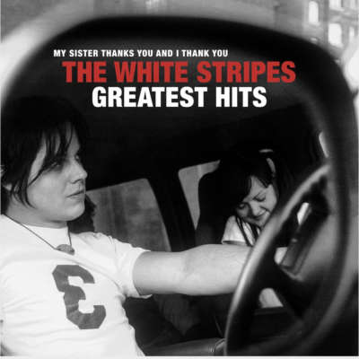 The White Stripes - Greatest Hits