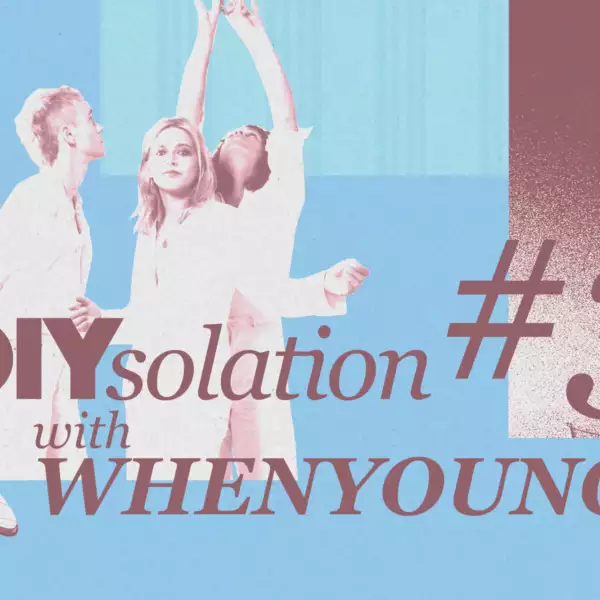 DIYsolation: #3 with Whenyoung