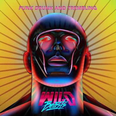Wild Beasts - Punk Drunk and Trembling
