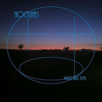 Willis Earl Beal - Noctunes