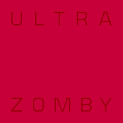 Zomby - Ultra